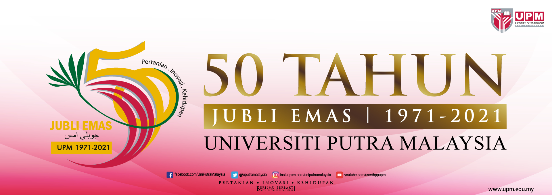 UPM 50 Years  Golden Jubilee Celebrations